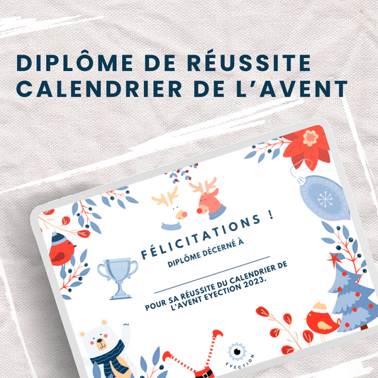 Diplôme de réussite - calendrier de l’avent